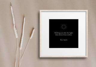 Maya Angelou 2 Quote