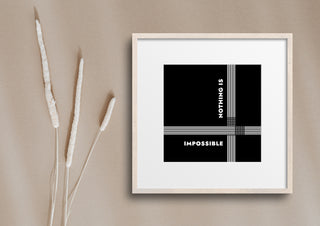 Nothing is impossible