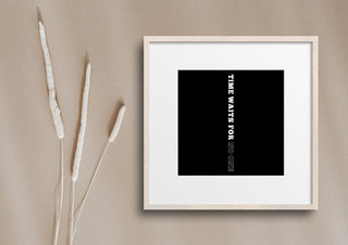 Time doesn't wait Quote